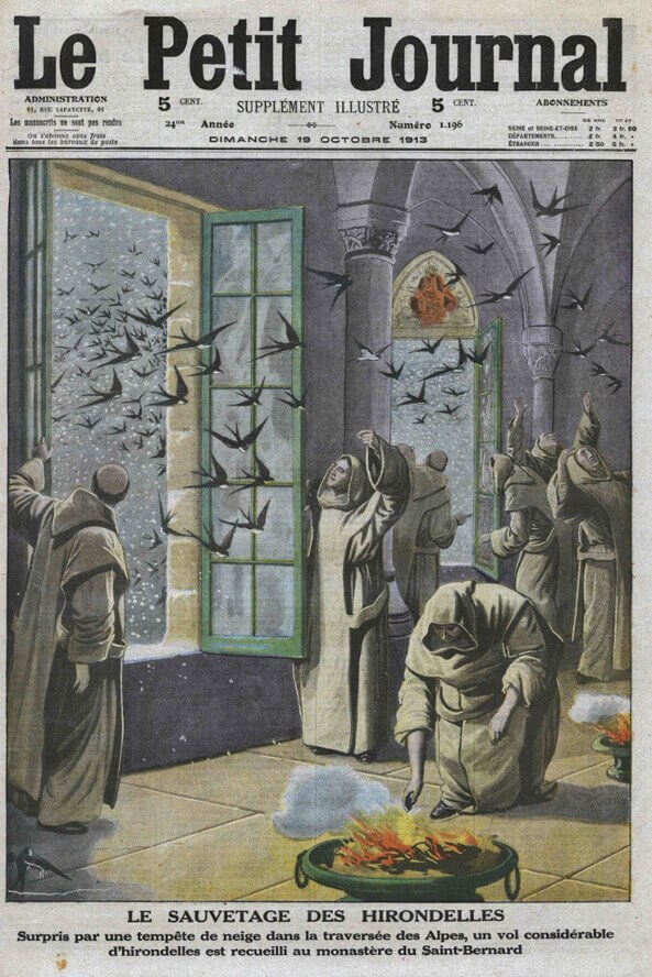 «Η διάσωση των χελιδονιών. Ξαφνιασμένα από μια χιονοθύελλα στη διέλευση των Άλπεων, ένα μεγάλο σμήνος χελιδονιών μαζεύτηκε στο μοναστήρι του Αγίου Βερνάρδου» (19/10/1913) 