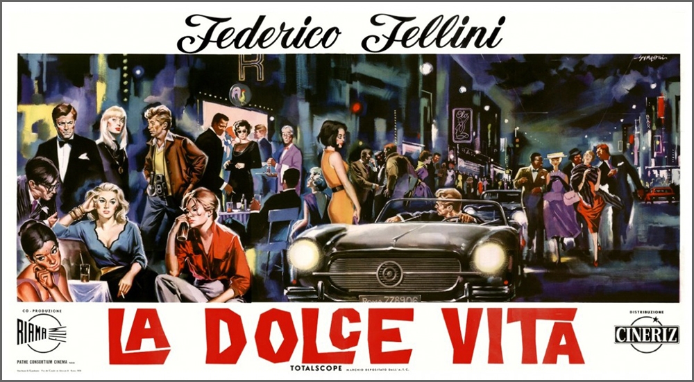 Η αφίσα της ταινίας «Γλυκιά ζωή» (1960) 