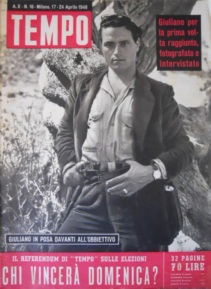 24 Απριλίου 1948: Το «Tempo» δημοσιεύει τη –μοναδική- συνέντευξη του Τζουλιάνο. Στο εξώφυλλο και ο τίτλος: «Ποιος θα νικήσει την Κυριακή;», ενόψει της επερχόμενης εκλογικής αναμέτρησης. 